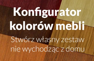 Zobacz nasz konfigurator kolorów mebli!